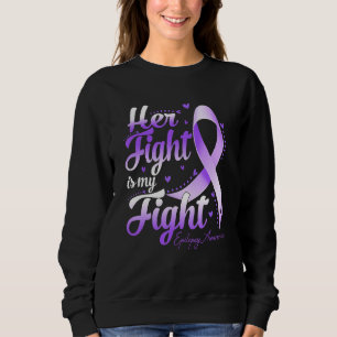 Her Fight Is My Fight Purple Ribbon Epilepsy Aware Sweatshirt