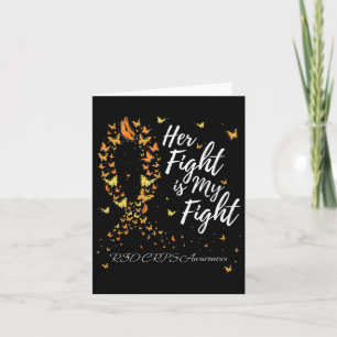 Her Fight Is My Fight Rsd Crps Awareness 1  Card