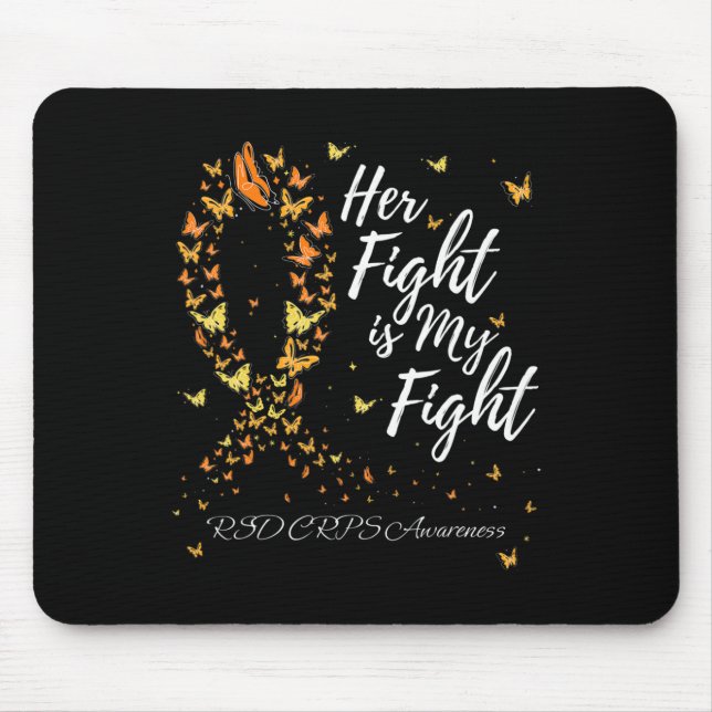 Her Fight Is My Fight RSD CRPS Awareness 1 Mouse Pad (Front)