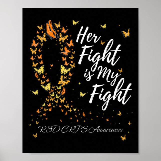 Her Fight Is My Fight RSD CRPS Awareness 1 Poster (Front)