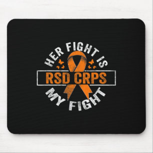 Her Fight Is My Fight Rsd Crps Awareness 2 Mouse Pad