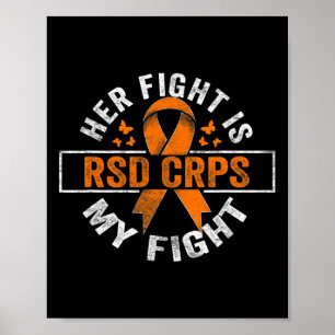 Her Fight Is My Fight Rsd Crps Awareness 2 Poster