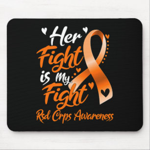 Her Fight Is My Fight Rsd Crps Awareness Mouse Pad