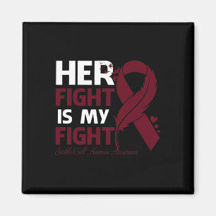 Her Fight Is My Fight Sickle Cell Anaemia Awarenes Magnet
