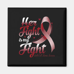Her Fight Is My Fight Sickle Cell Anaemia Awarenes Magnet