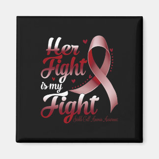 Her Fight Is My Fight Sickle Cell Anaemia Awarenes Magnet
