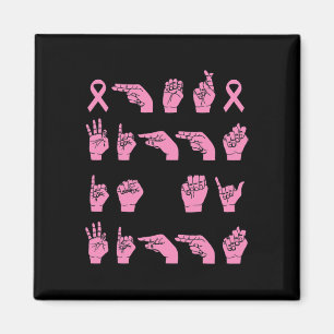 Her Fight Is My Fight Sign Language Breast Cancer Magnet