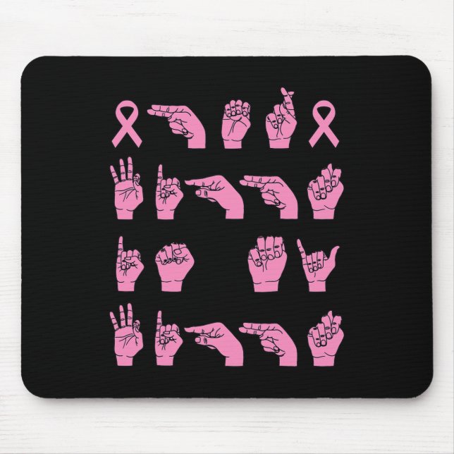 Her Fight Is My Fight Sign Language Breast Cancer  Mouse Pad (Front)