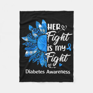 Her Fight Is My Fight Sunflower Diabetes Awareness Fleece Blanket