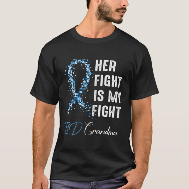 Her Fight Is My Fight T1d Grandma Type 1 Diabetes  T-Shirt (Front)