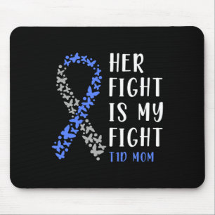 Her Fight Is My Fight T1d Mum - Diabetes Awareness Mouse Pad