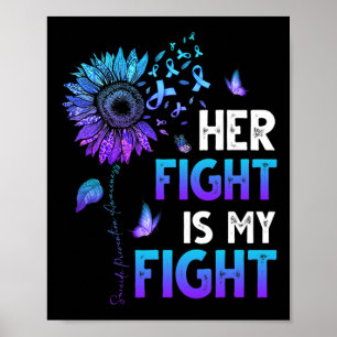 Her Fight Is My Fight Teal And Purple Ribbon Suici Poster