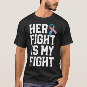 Her Fight Is My Fight Thyroid Cancer Warrior Husba T-Shirt