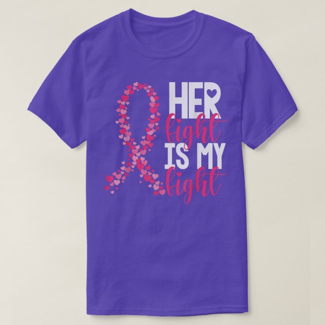 Her Fight Is My Fight Warrior Pink Ribbon Breast C T-Shirt (Design Front)