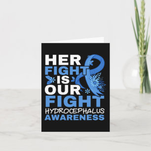 Her Fight Is Our Fight Brain Tumour Hydrocephalus Card