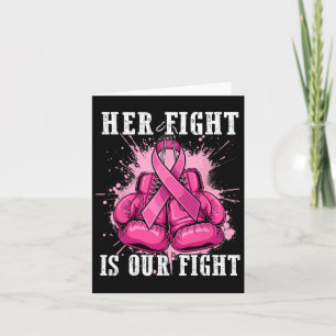 Her Fight Is Our Fight Breast Cancer Awareness Men Card