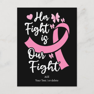 Her Fight Is Our Fight Cancer Family With Message Postcard