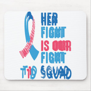 Her Fight Is Our Fight Diabetes Awareness Day T1D Mouse Pad