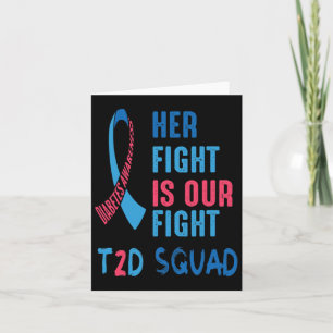 Her Fight Is Our Fight Diabetes Awareness Day T2d Card