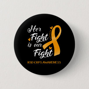 Her Fight Is Our Fight Rsd Crps Awareness 6 Cm Round Badge