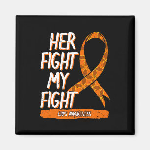 Her Fight My Fight Crps Awareness Orange Ribbon Rs Magnet