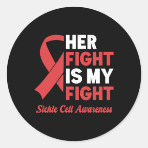 Her Fight My Fight Sickle Cell Awareness Classic Round Sticker