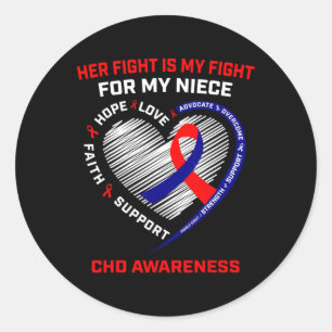 Her Fight Niece Chd Awareness Heart Disease Graphi Classic Round Sticker
