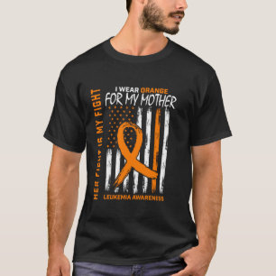 Her Fight Orange Mother Mum Leukaemia Awareness Fl T-Shirt