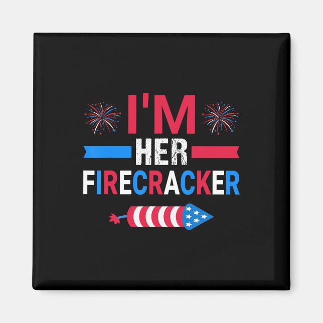 Her Firecracker July 4th Matching Couple For Here  Magnet (Front)