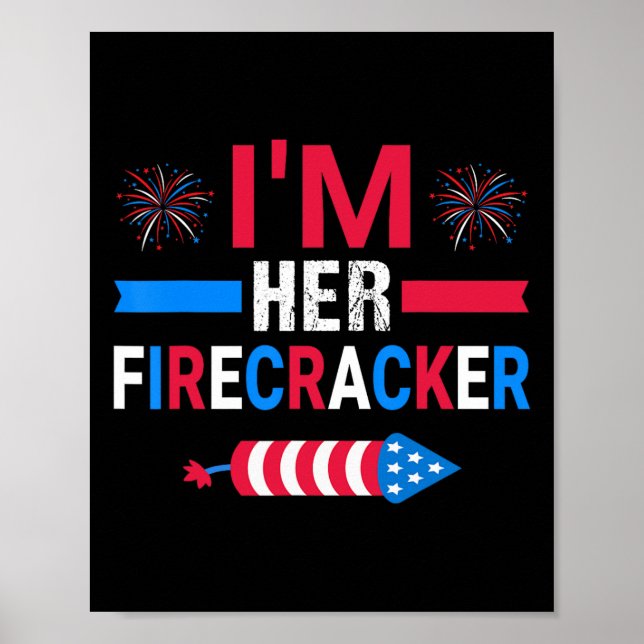 Her Firecracker July 4th Matching Couple For Here  Poster (Front)