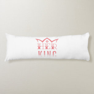 Her King Body Cushion
