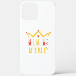 Her King iPhone 12 Pro Max Case