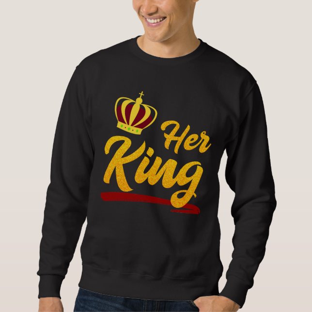 Her King Gold Glitter Sweatshirt (Front)