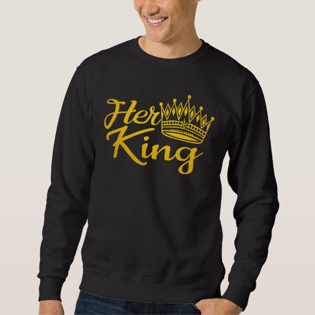 Her King His Queen Crown Valentine Couple Matching Sweatshirt (Front)