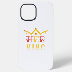 Her King iPhone 12 Pro Max Case