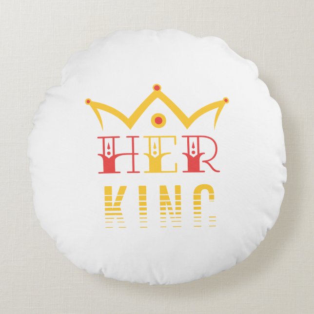 Her King Round Cushion (Front)