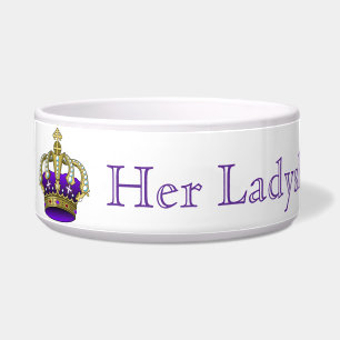 Her Ladyship Pet Bowl Personalise Name