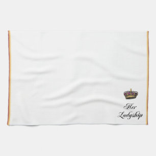Her Ladyship Tea Towel