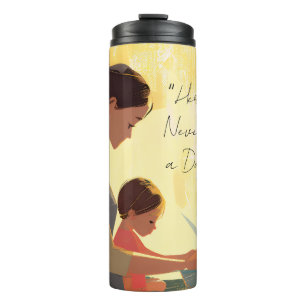 Her Love Never Took a Day Off Thermal Tumbler
