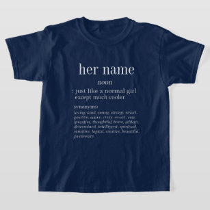 Her name definition T-Shirt
