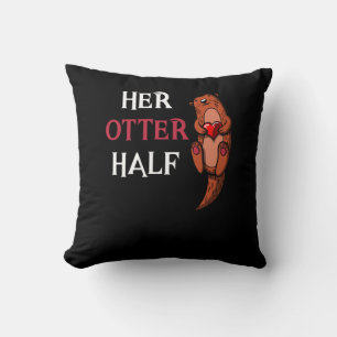 Her Otter Half Cute Mens Boyfriend Matching Cushion