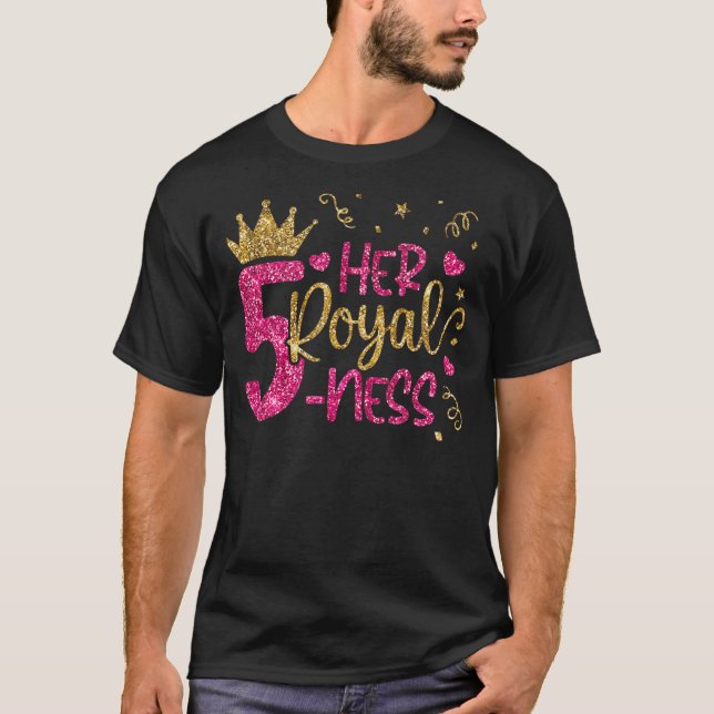 Her Royal 5 Ness Happy 5th Birthday Five Years Old T-Shirt (Front)