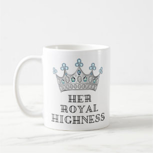 Her Royal Highness Coffee Mug