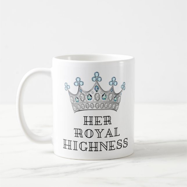 Her Royal Highness Coffee Mug (Left)