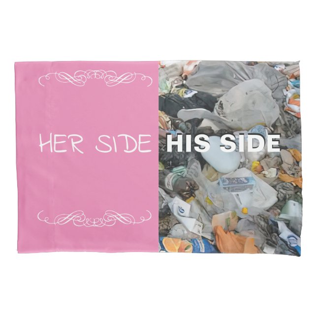 HER Side, HIS Mess Illustrated Pillow Case (Front)