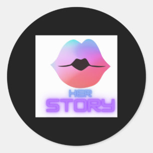 Her Story Sticker3 Classic Round Sticker