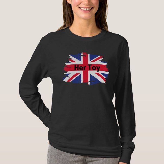 Her Toy Funny Uk Flag T-Shirt (Front)