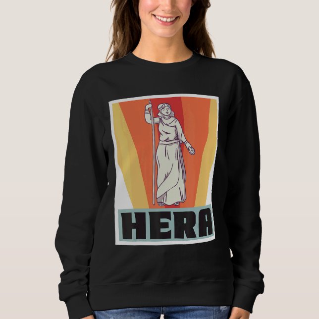 Hera Greece God Greek Mythology Ancient Greece Sweatshirt (Front)