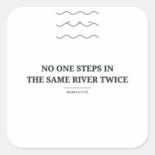 Heraclitus Same River Quote — Philosophy Sticker