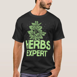 Herbalism Herbalist PhytoHerb Herbs Herbal (116) T-Shirt